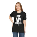 Fix My Oculus Shirt
