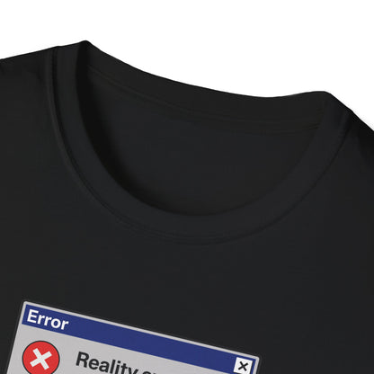 Reality Check T-Shirt