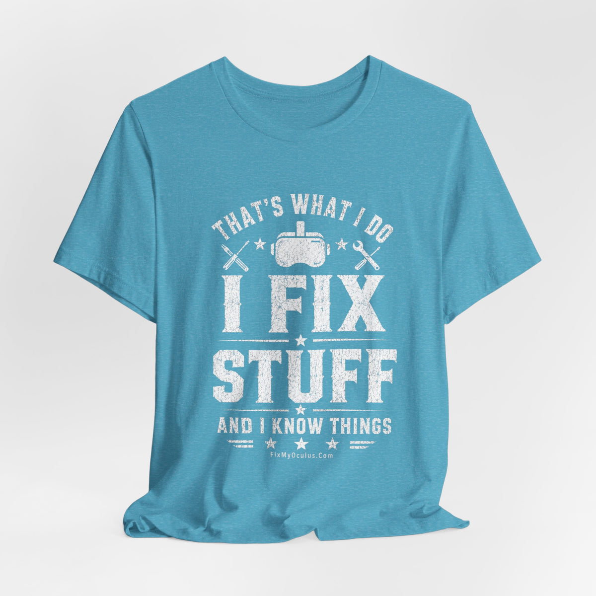 Fix Stuff, Know Things Tee