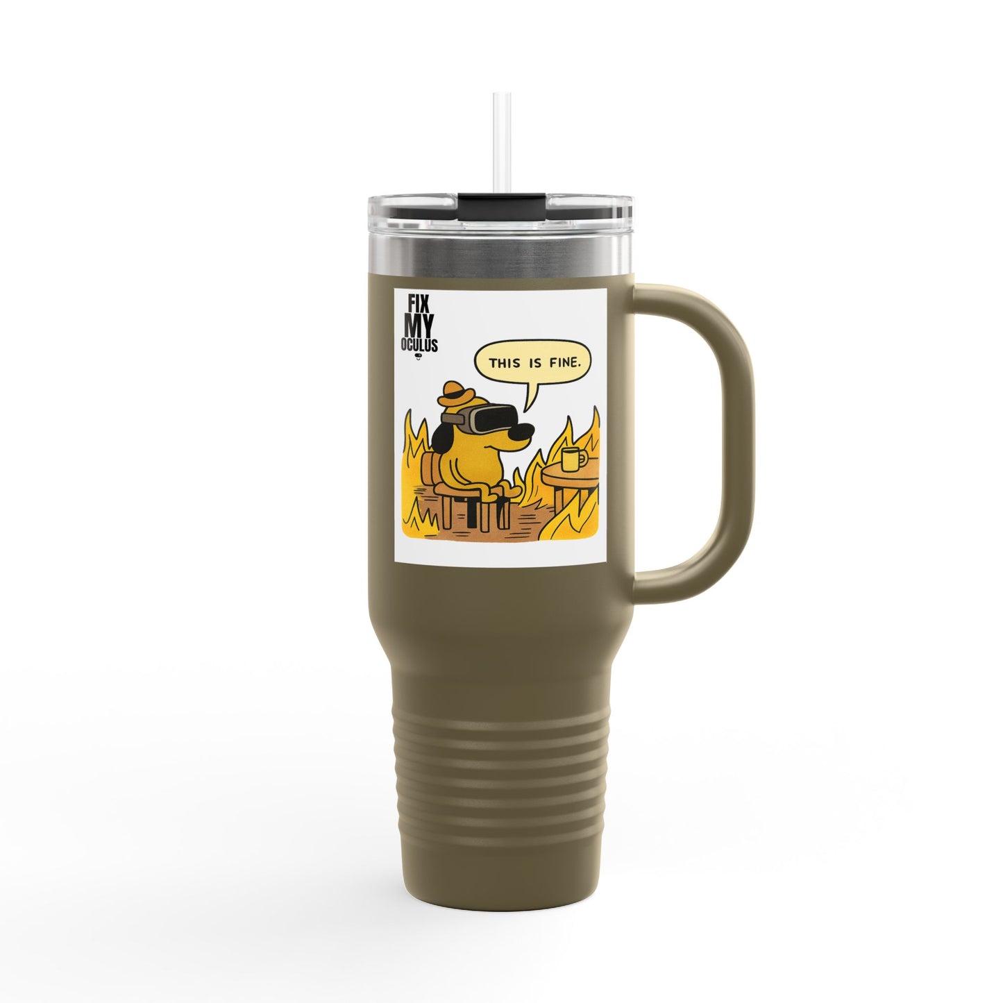 40oz Insulated Travel Mug — 'This Is Fine' Fire Dog Cartoon Design