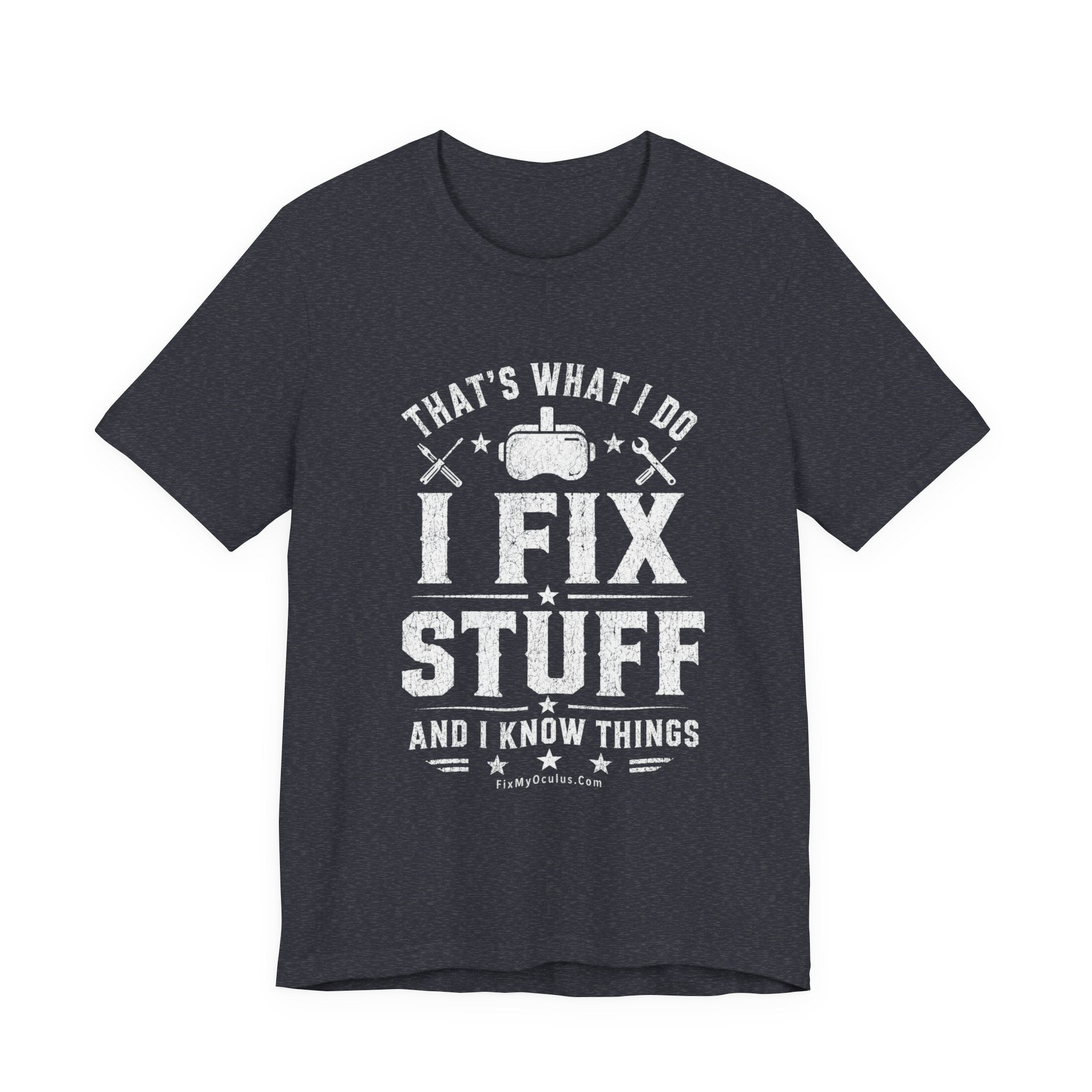 Fix Stuff, Know Things Tee