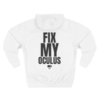 Fix My Oculus Hoodie