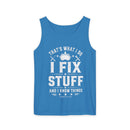 I Fix Stuff Tank Top