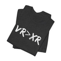 VR Greater Than XR