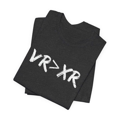 VR Greater Than XR