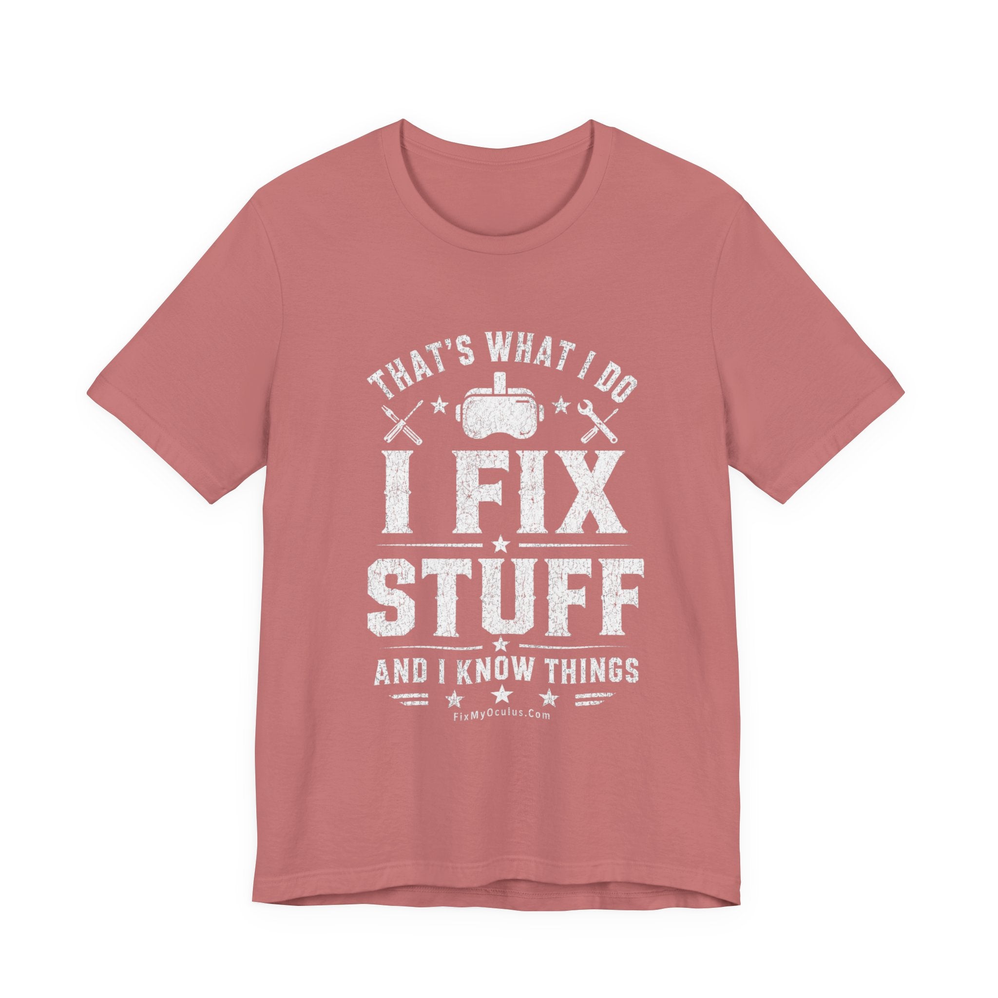 Fix Stuff, Know Things Tee