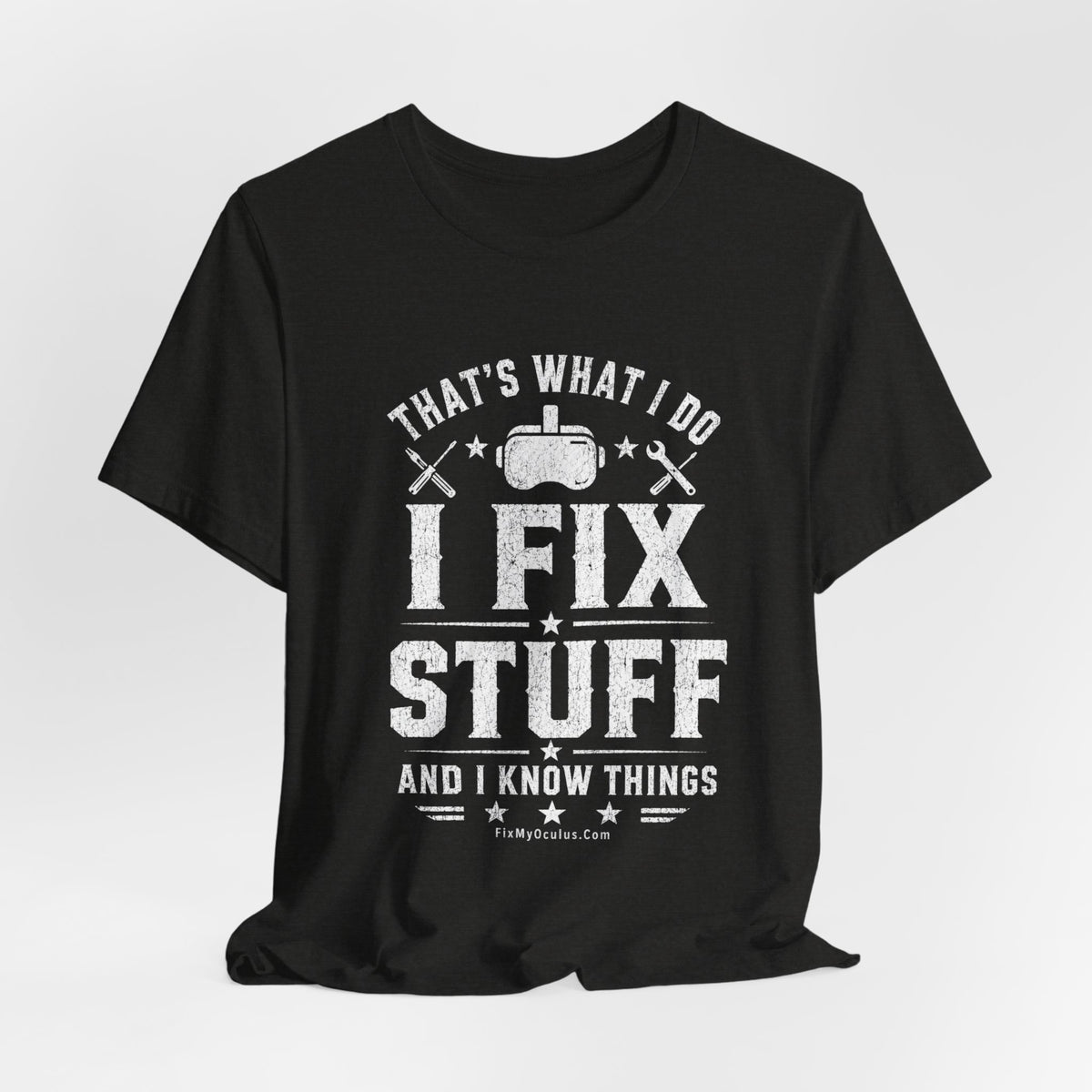 Fix Stuff, Know Things Tee