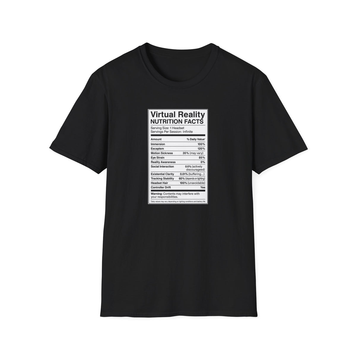 Virtual Reality Nutrition Facts T-Shirt