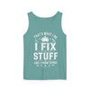 I Fix Stuff Tank Top