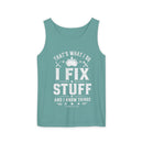 I Fix Stuff Tank Top