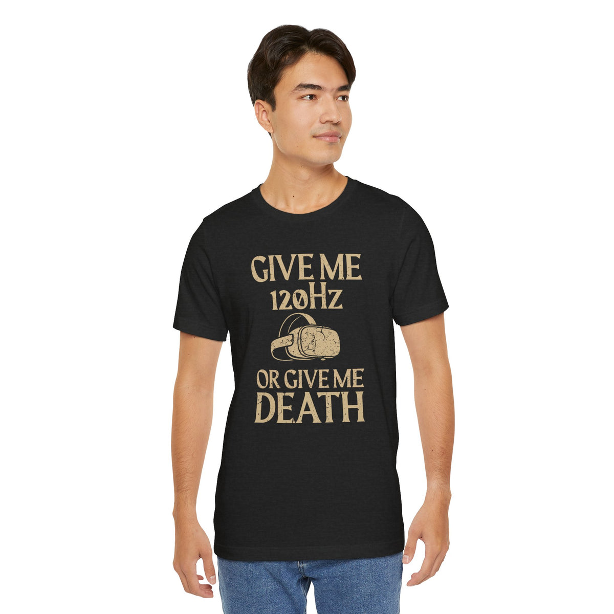 Give Me 120Hz Shirt